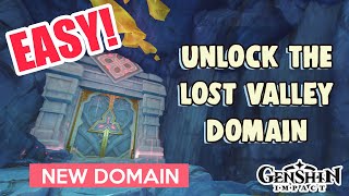 How to: UNLOCK The Lost Valley Domain | The Chasm | Genshin Impact