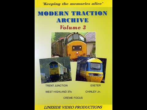 Modern Traction Archive: Volume 3 - British Rail trains. Also on DVD from www.linesidevideos.co.uk