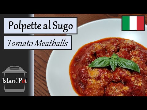Instant Pot - Come fare le Polpette al Sugo