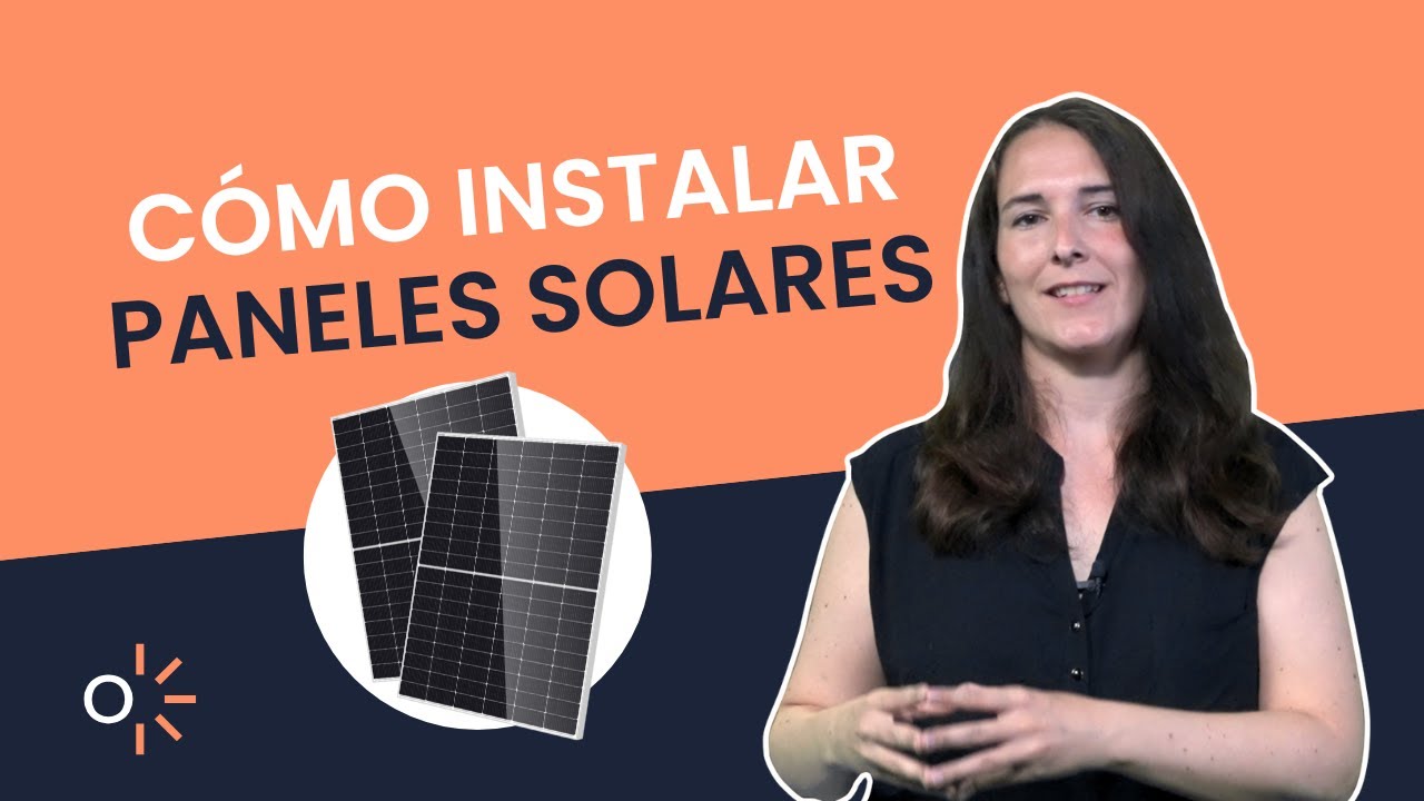GUÍA COMPLETA: Cómo se instala un sistema de paneles solares