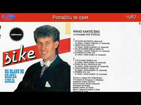 Nihad Kantic Sike - Na dlanu mi kratka linija - (Audio 1987) - CEO ALBUM