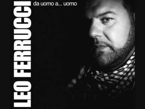 1-Leo Ferrucci-Tutta mia pè sempe cd da uomo a uomo by karmineObuon.wmv