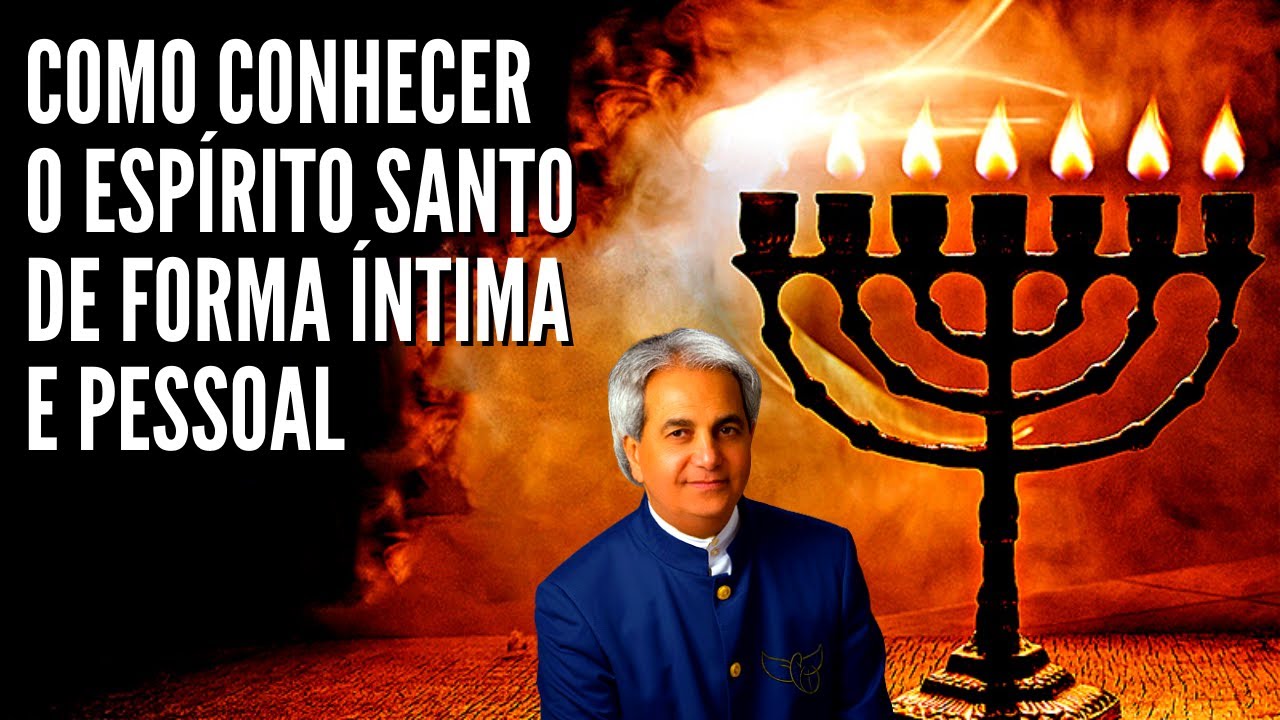 Benny Hinn - COMO CONHECER O ESPÍRITO SANTO DE FORMA ÍNTIMA E PESSOAL