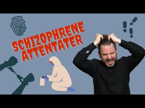 Psychisch kranke Attentäter - Schizophrenie und Gewalt