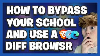 How To BYPASS YOUR SCHOOL And Use A DIFFERENT BROWSER On SCHOOL CHROMEBOOK!