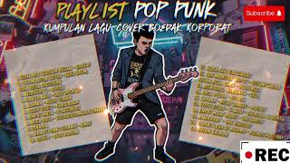 Download lagu Full Album Kumpulan Lagu Indo Pop Punk Cover by Boedak Korporat Volume 6 Terbaru 2026. mp3