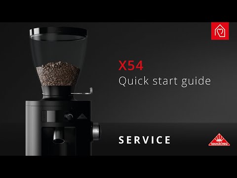 Mahlkönig X54 | Quick start guide