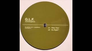 G.L.F. - Do Right [Plastic City America]