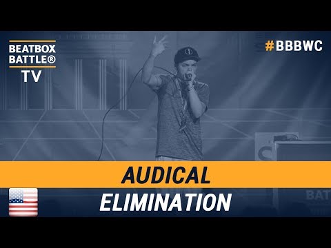 Audical from USA - Men Elimination - 5th Beatbox Battle World Championship