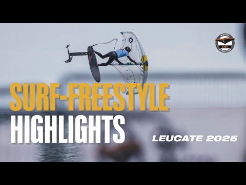 Surf-Freestyle Highlights | Leucate 2025
