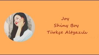 [TR] Joy - Shiny Boy (The Liar And His Lover OST)