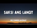 December Avenue - Saksi Ang Langit | LYRICS