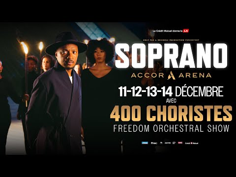Soprano - Freedom Orchestral Show [11 au 14 Décembre à l'Accor Arena]