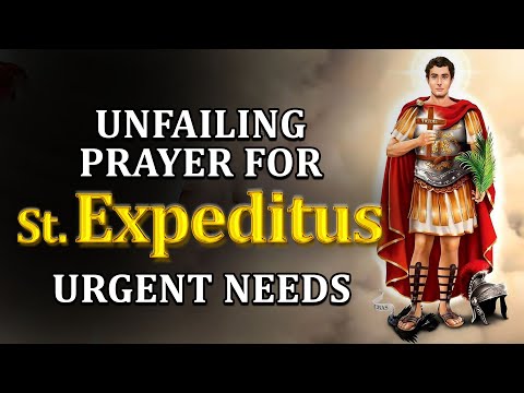 Urgent Prayer to Saint Expedite for Swift Help - Miracles, Desperate Causes, Emergencies, Financial