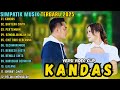KANDAS BAHTERA CINTA PERTEMUAN SIMPATIK MUSIK FULL ALBUM TERBARU 2025