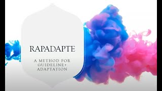 The RAPADAPTE Method for guideline adaptation, 11th October 2022, By Dr. Brian S. Alper