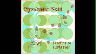Revolution Void - Effects of Elevation (Citizen Prime Remix)