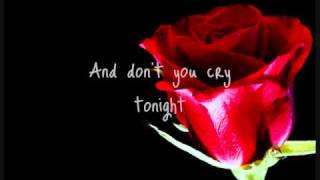Don&#39;t Cry (Alt) ~ Guns N Roses