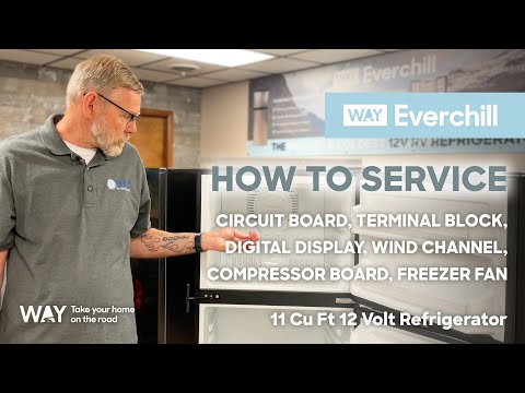 How to Service Your Everchill 11 Cubic Foot 12 Volt Refrigerator