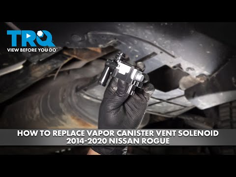 How to Replace Vapor Canister Vent Solenoid 2014-2020 Nissan Rogue
