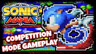 SONIC MANIA NEWS - Competition Mode GAMEPLAY & Local Play ONLY!