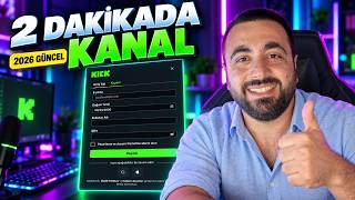 Kick Nasıl Yayın Açılır? Hesap Açma ve İlk Ayarlar (2026)