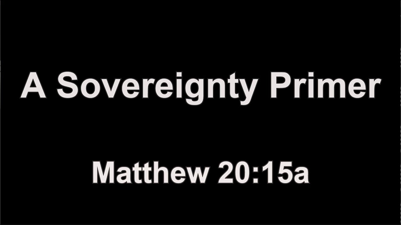 A Sovereignty Primer