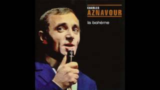 Charles Aznavour - Parce Que Tu Crois