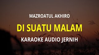 Download lagu KARAOKE - DI SUATU MALAM DI BULAN RAJAB [ Isra' Mi'raj ] ( MAZRO ) Audio Jernih mp3