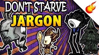 DON'T STARVE Jargon Every Fan Should Know