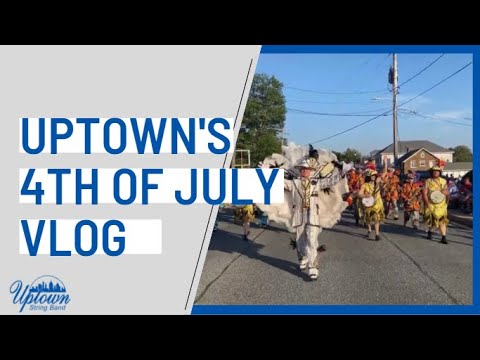 4th of July Vlog I The Uptown String Band