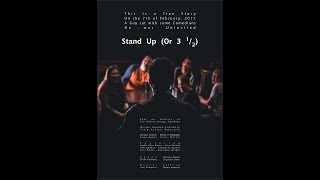Stand Up (Or 3 1/2)