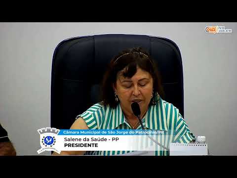 25º SESSÃO ORDINÁRIA DA CÂMARA MUNICIPAL DE SÃO JORGE DO PATROCÍNIO 2026.