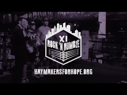 Rock 'N Rumble XI - Haymakers for Hope - Boston 2022