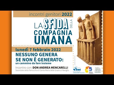 NESSUNO GENERA SE NON E' GENERATO: un cammino da fare insieme