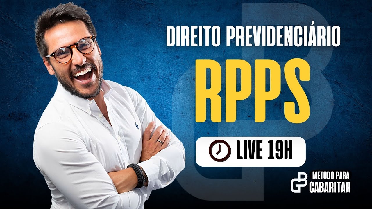 DIREITO PREVIDENCIÁRIO - RPPS