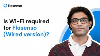 Is Wi-Fi required for Flosenso Wired Version?