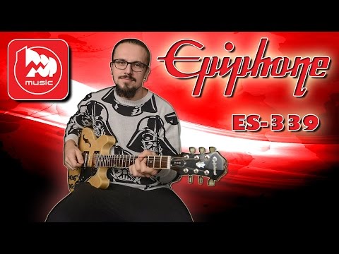 Русскоязычный обзор полуакустической гитары Epiphone ES-339