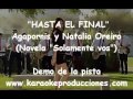 Agapornis y Natalia Oreiro "Hasta el final" DEMO ...