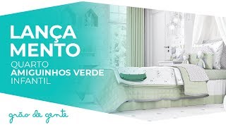 Quarto Amiguinhos Infantil Verde - Grão de Gente