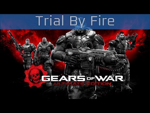 Gears of War: Ultimate Edition - Act #1: Trial By Fire Walkthrough [HD 1080P]