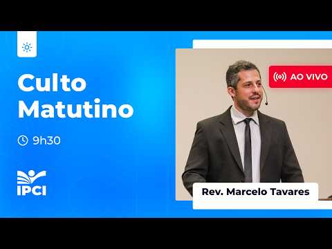 IP Central de Itapeva | Culto Matutino com Rev. Marcelo Tavares | 08/03/2026