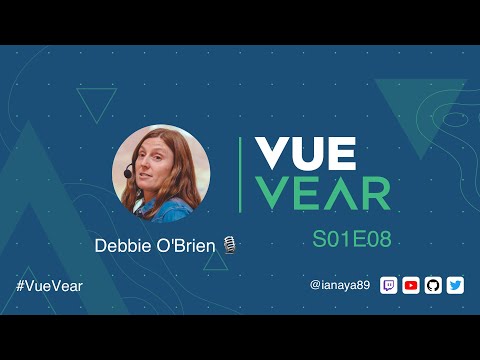 VueVear S01E08 - Charla con Debbie O'Brien (Nuxt.js) 🎙