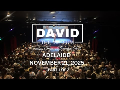 [PART 1] David The Medium, in Adelaide, passes on messages from the Afterlife [November 21, 2025]