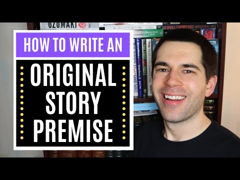 How to Write an ORIGINAL Story Premise (The Designing Principle)