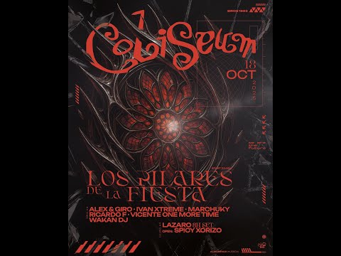 COLISEUM Live! Los Pilares de la Fiesta (18-10-2025) Dj Lázaro