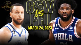 Golden State Warriors vs Philadelphia 76ers Full Game Highlights | March 24, 2022 | FreeDawkins