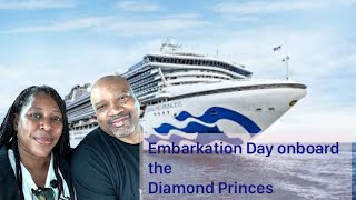 Diamond Princess Embarkation day