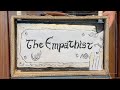 The Empathist - Official Video