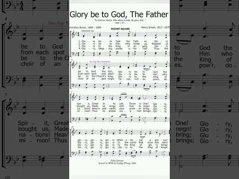 Glory be to God (Hymn 9) Piano Performance Video